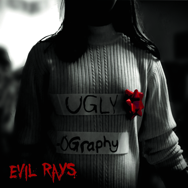 Uglyography - Evil Rays